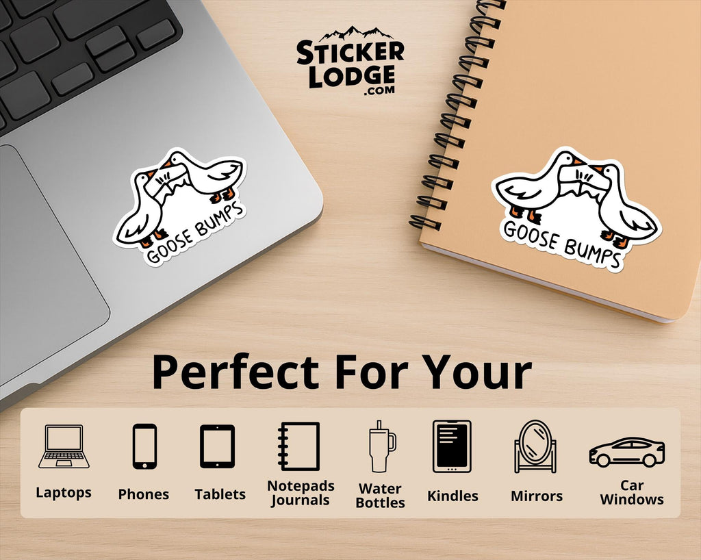 Goose Bumps Vinyl Sticker