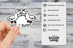 Goose Bumps Vinyl Sticker