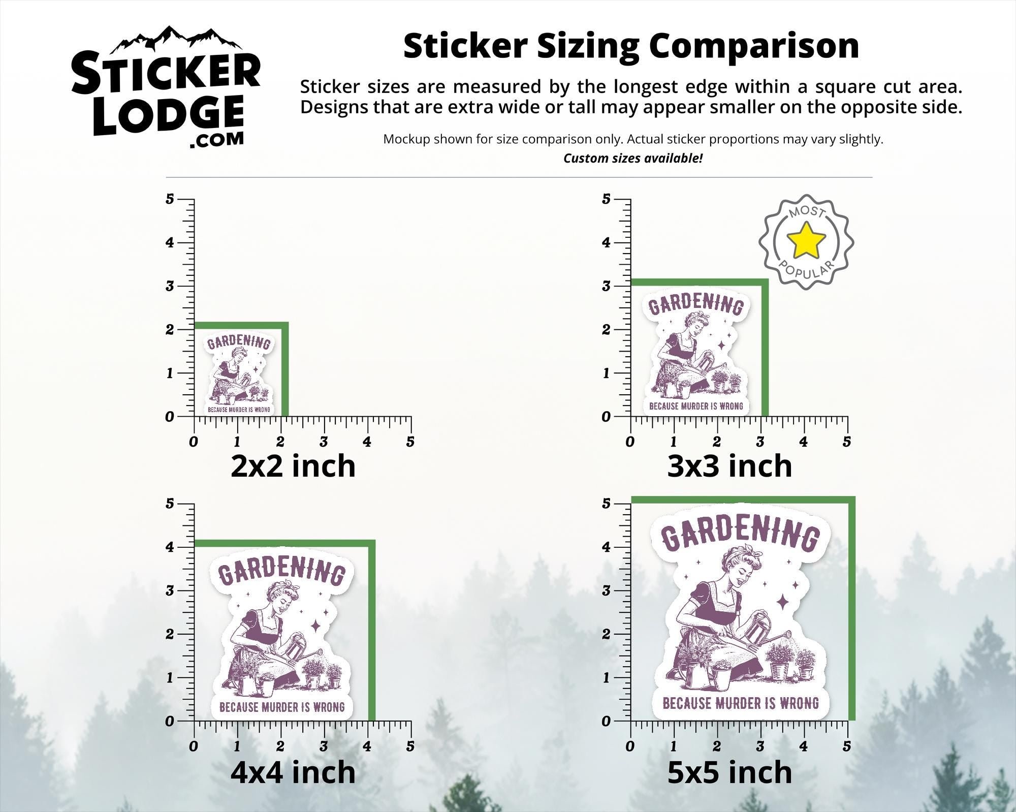 Gardening Because Murder Is Wrong Vinyl Sticker